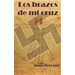 Los brazos de mi cruz