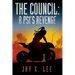 The Council: A Psi's Revenge: (Book One of After the Pulse)