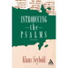 Introducing the Psalms