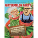 Watermelon Party