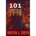101 Apostolic Keys: Encountering the Art of the Apostolic Ministry