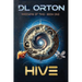 Hive: Madders of Time Book One