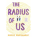 The Radius of Us