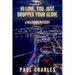 Hi Love, You Just Dropped Your Glove: A McCusker Mystery