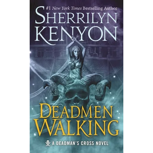 Deadmen Walking: A Deadman's Cross Novel