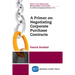 A Primer on Negotiating Corporate Purchase Contracts