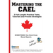 Mastering the CAEL: The Complete Study Guide with 2 Full Practice Tests, Speaking Examples, and Writing Strategies