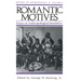 Romantic Motives: Essays on Anthropological Sensibility