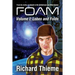 Foam: Volume 1 Lobes and Folds