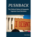 Pushback: The Political Fallout of Unpopular Supreme Court Decisions