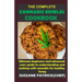 The Complete Cannabis Edibles Cookbook: Ultimate beginners and advanced users guide to understanding and cooking with cannabis for healthy living