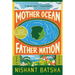 Mother Ocean Father Nation