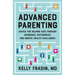 Advanced Parenting: Advice for Helping Kids Through Diagnoses, Differences, and Mental Health Challenges