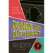 Do Not Go Out at Night