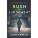 Rush to Judgement: A Scottish Crime Thriller