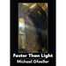 Faster Than Light