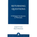 Returning Questions: A Dialogical Introduction to Philosophy