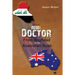 Rebel Doctor: From Baghdad to the Australian Bush