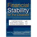 Financial Stability for the Disabled: A Self-Help Guide for Social Workers, Caregivers, & Persons with Disabilities