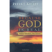 Because God Is Real: Sixteen Questions, One Answer