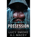 Sweet Possession