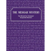 The Messiah Mystery: The Old and New Testaments' Inseparable Disclosure