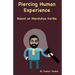 Piercing Human Experience: Based on Mandukya Karika