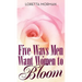 Five Ways Men Want Women to Bloom