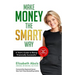 Make Money The SMART Way: A Teen's Guide to Being Financially Successful
