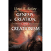 Genesis, Creation, and Creationism