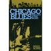 Chicago Blues: The City and the Music