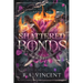 Shattered Bonds