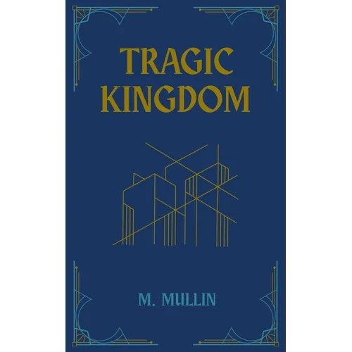 Tragic Kingdom