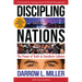 Discipling Nations: The Power of Truth to Transform Cultures