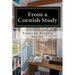 From a Cornish Study: Essays on Cornish Studies and Cornwall