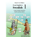 From English to Swedish 1: A basic Swedish textbook for English speaking students (black and white edition)