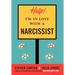 Help! I'm in Love with a Narcissist