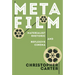 Metafilm: Materialist Rhetoric and Reflexive Cinema