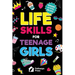 Life Skills for Teenage Girls The Essential Guide to Help Combat Peer Pressure, Boost Self Confidence, Manage Money Like a Pro, Navigate Dating, Schoo