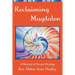 Reclaiming Magdalen: A Memoir of Sexual Healing