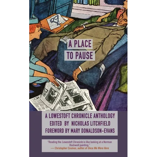 A Place to Pause: A Lowestoft Chronicle Anthology