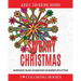Sweary Christmas: An Irreverent Holiday Coloring Book for Grownups with Attitude