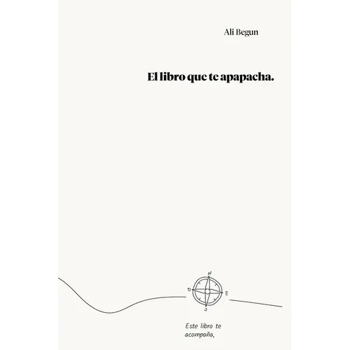 El Libro Que Te Apapacha