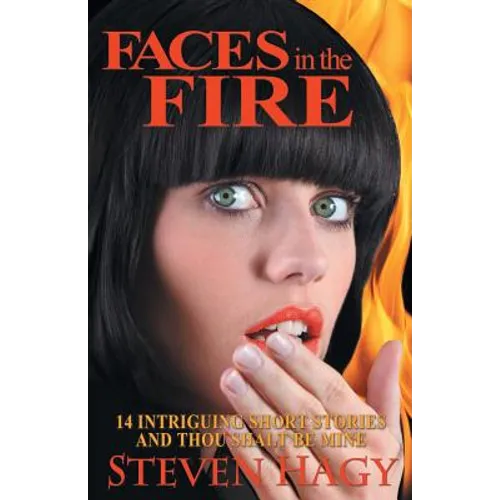 Faces in the Fire