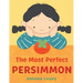 The Most Perfect Persimmon