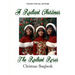 A Radiant Christmas: The Radiant Roses Christmas Songbook