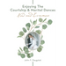 Enjoying the Courtship & Marital Dances: Now and Evermore