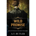 Wild Promise: Historical Women's Fiction Saga