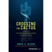 Crossing the Cactus: A Blueprint for Tech Commercialization Success Outside Silicon Valley