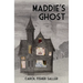 Maddie's Ghost